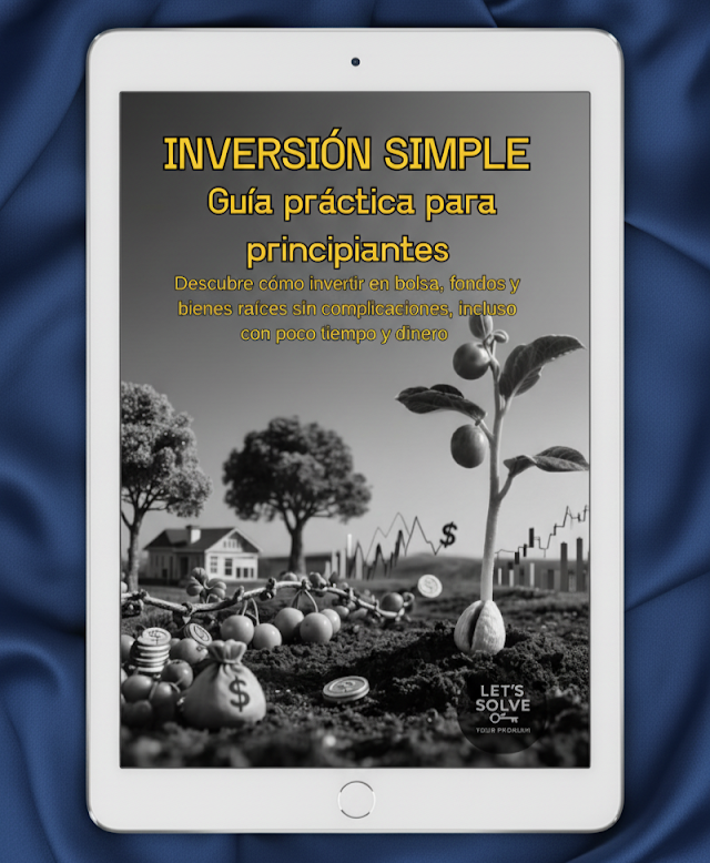 Inversión Simple: Guía Práctica para Principiantes