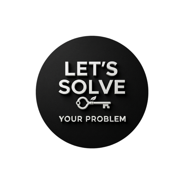 Let´s Solve Your Problem