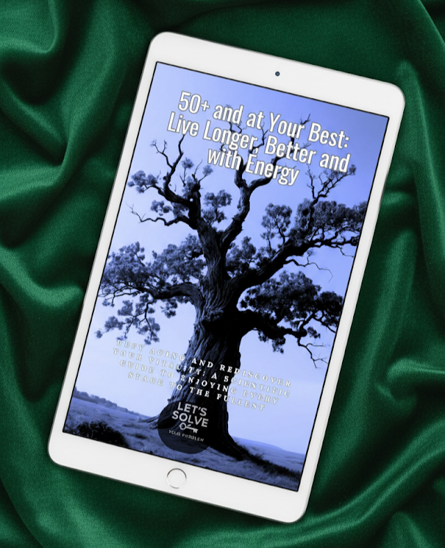 50+ & Your Best Version: Live Longer, Better, with More Energy