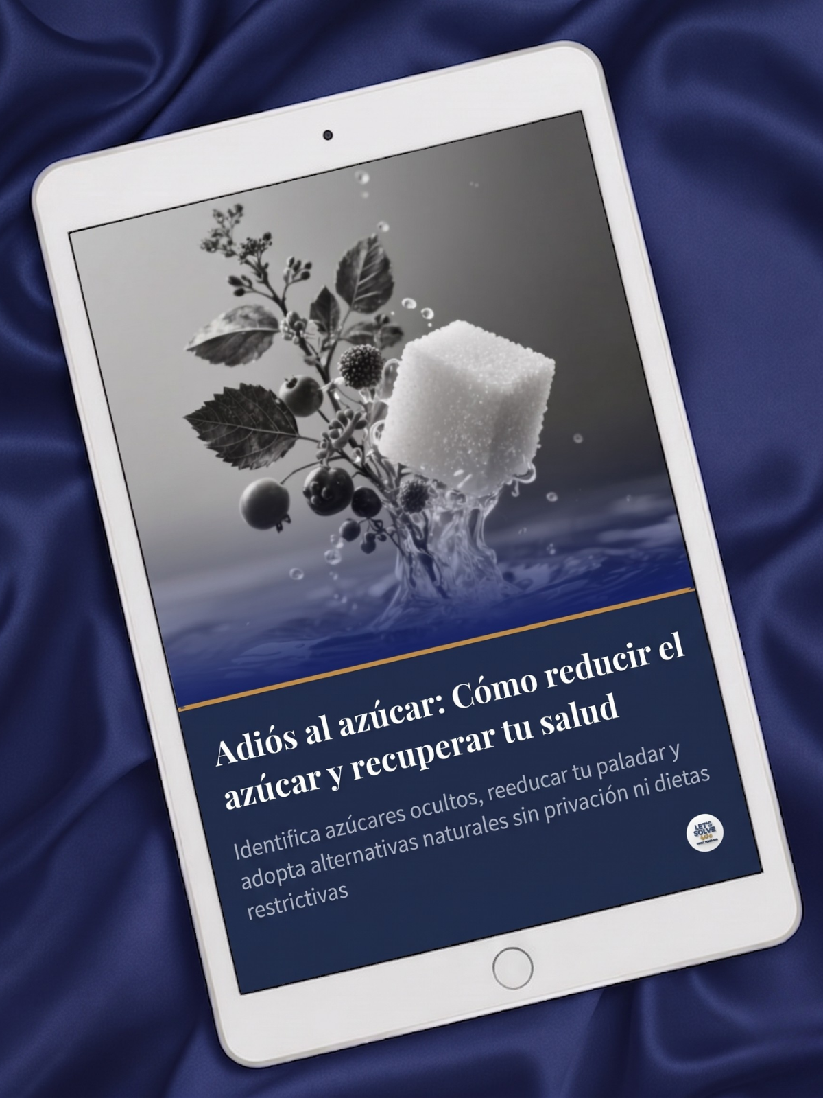 Adiós al Azúcar: Cómo Reducir el Azúcar y Recuperar tu Salud