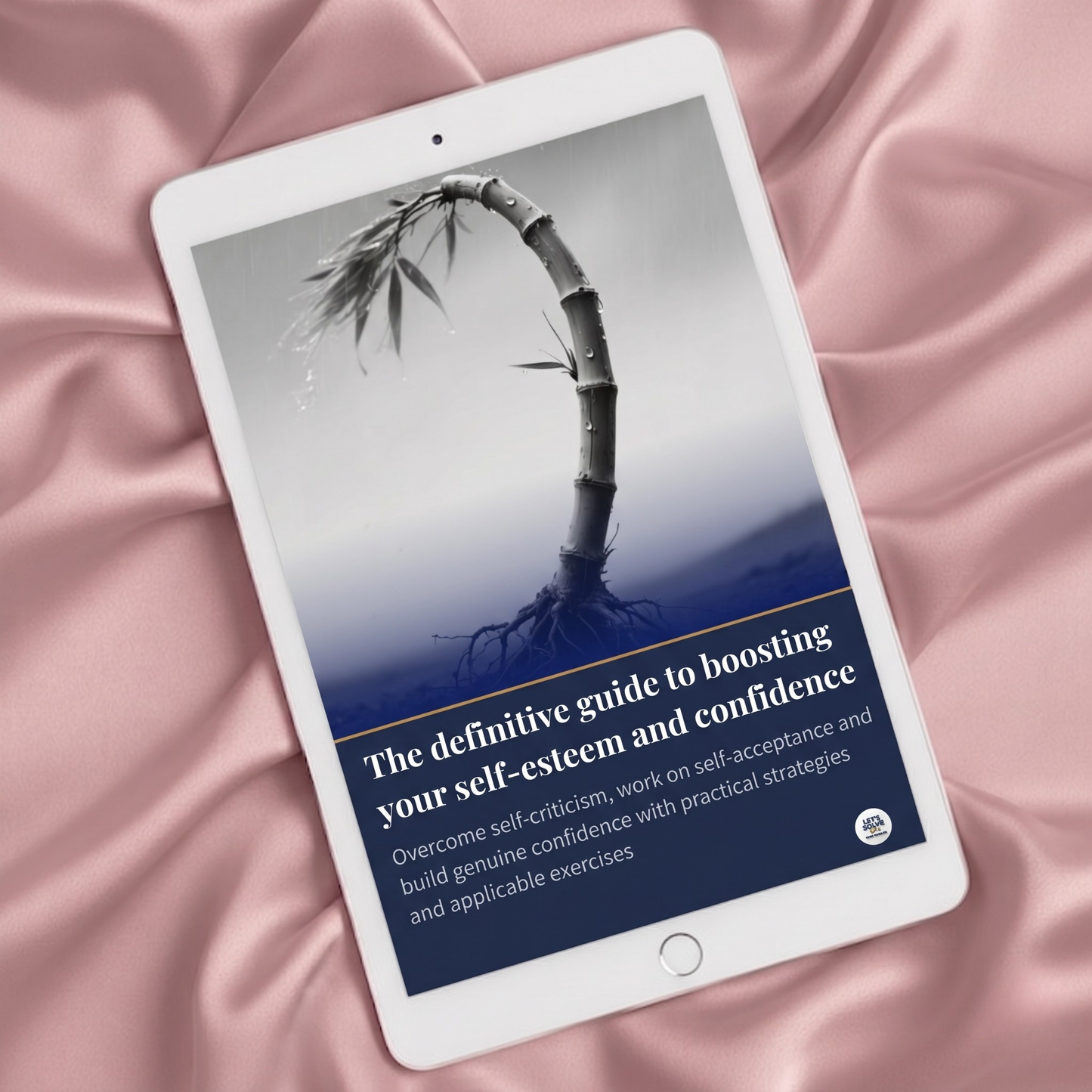 The Definitive Guide to Boosting Your Self-Esteem and Confidence Let´s Solve Your Problem