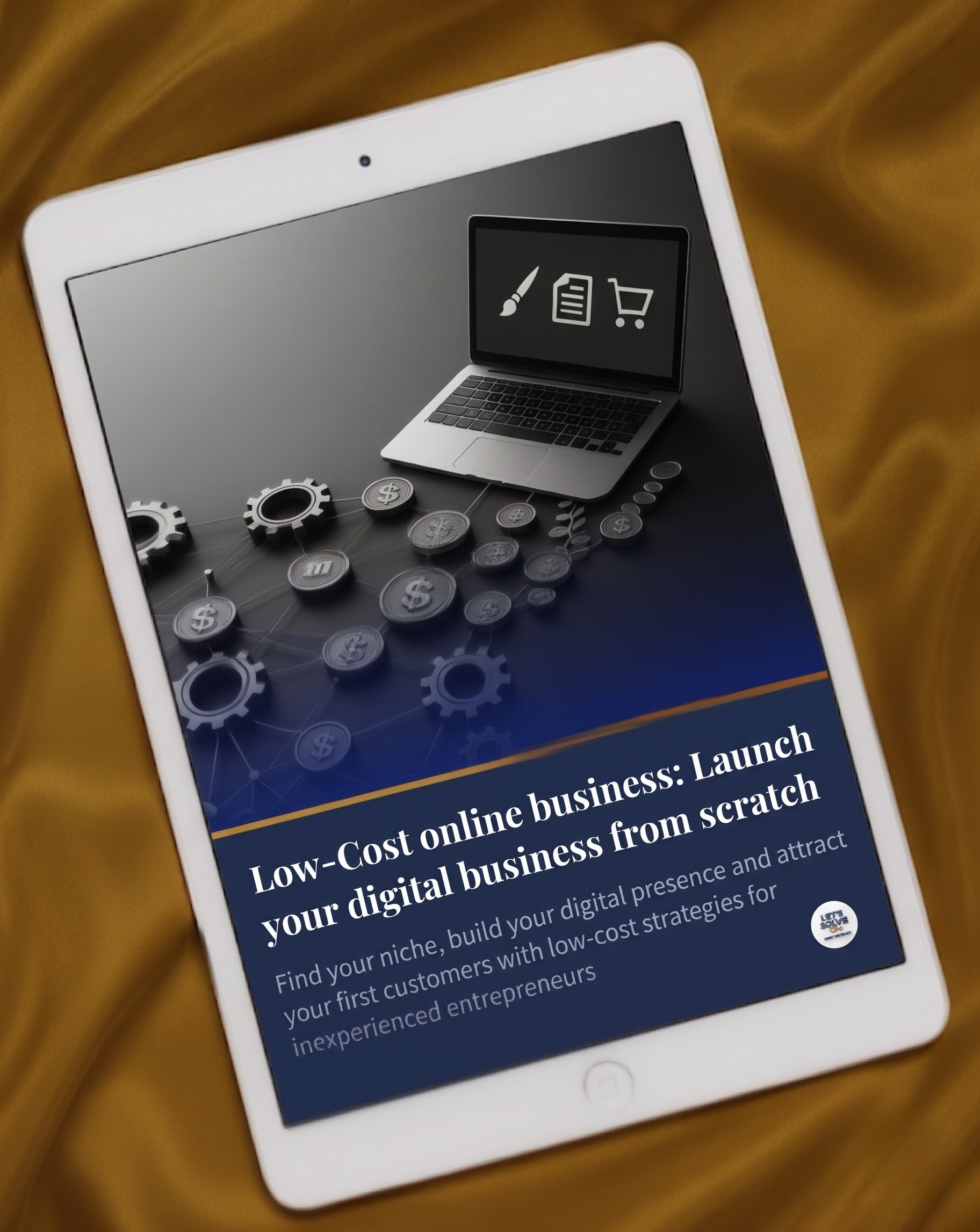 Low-Cost Online Business: Launch Your Digital Business from Scratch