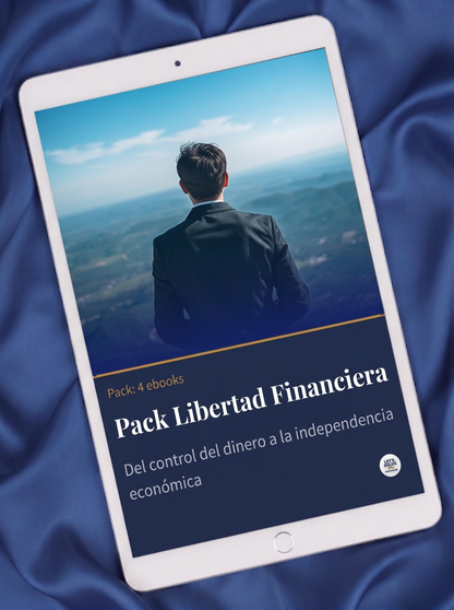 Pack Libertad Financiera: Del Control del Dinero a la Independencia Económica