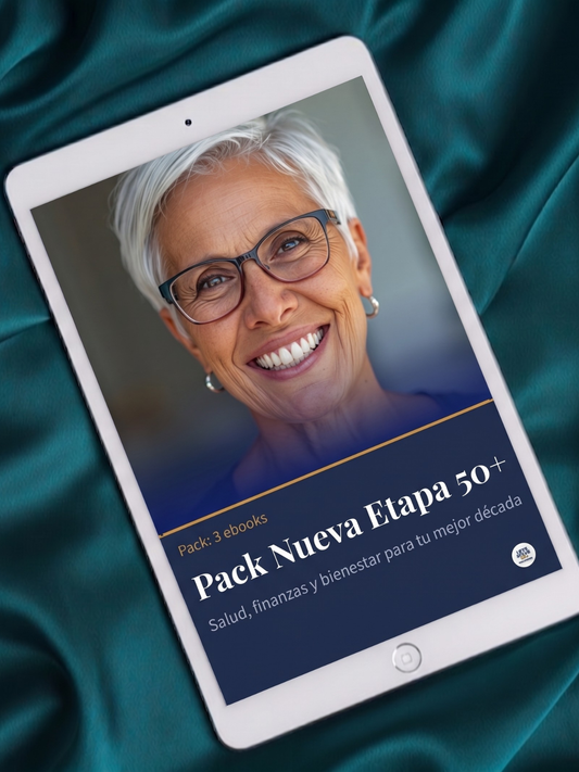 Pack Nueva Etapa 50+: Salud, Finanzas y Bienestar para tu Mejor Década