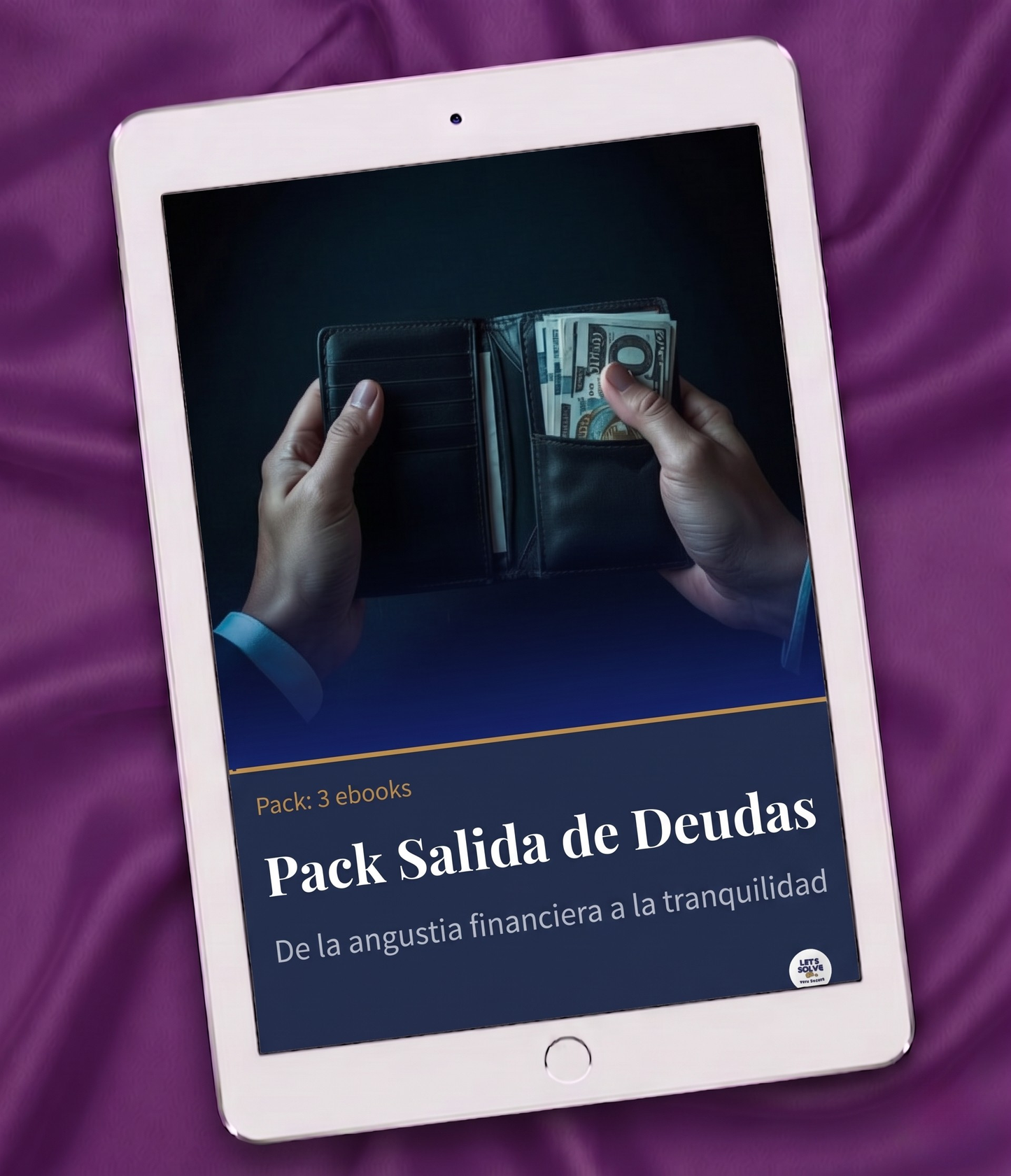 Pack Salida de Deudas: De la Angustia Financiera a la Tranquilidad Let´s Solve Your Problem