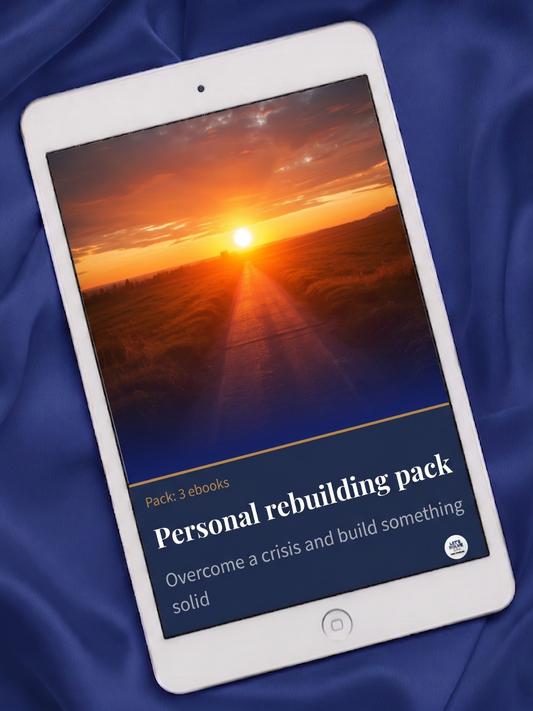 Personal Rebuilding Pack: Overcome a Crisis and Build Something Solid