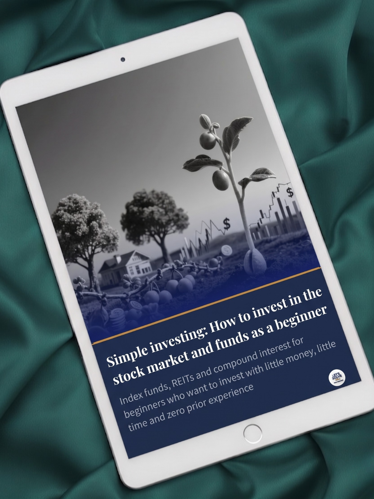 Simple Investing: How to Invest in the Stock Market and Funds as a Beginner