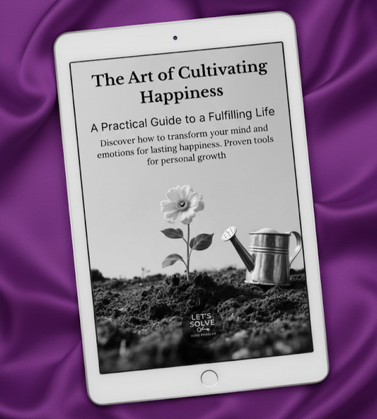 The Art of Cultivating Happiness: A Practical Guide to a Full Life