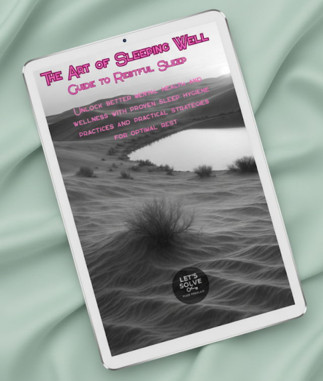 The Art of Sleeping Well: Guide to Restful Sleep
