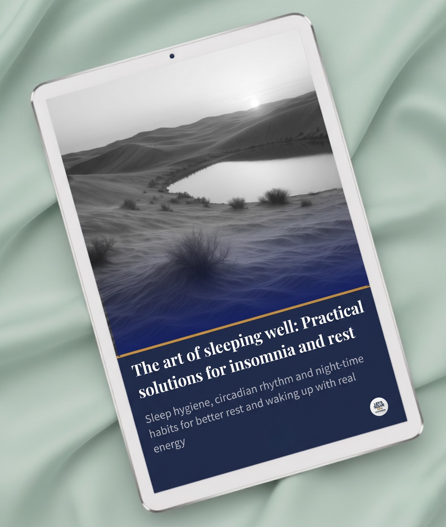 The Art of Sleeping Well: Practical Solutions for Insomnia and Rest Let´s Solve Your Problem