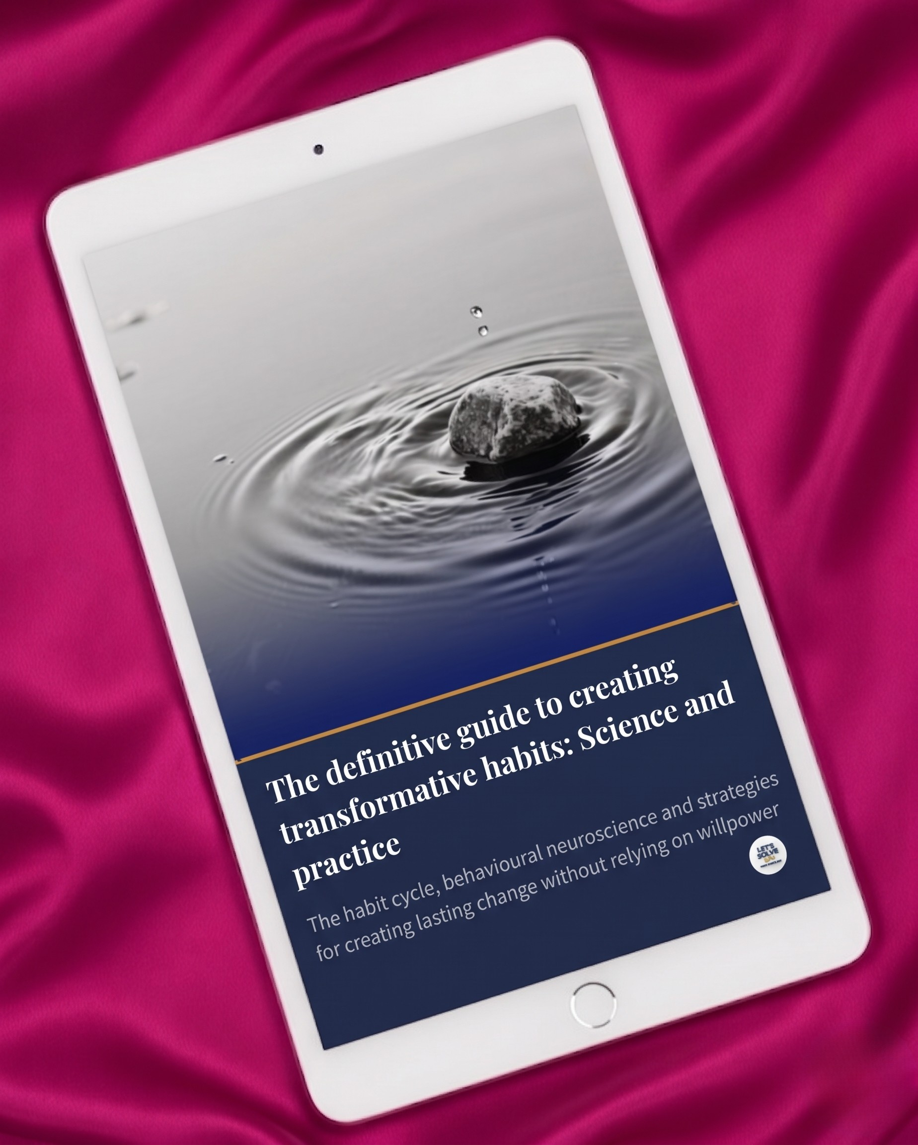 The Definitive Guide to Creating Transformative Habits: Science and Practice