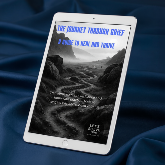 The Journey Through Grief: A Guide to Heal and Thrive
