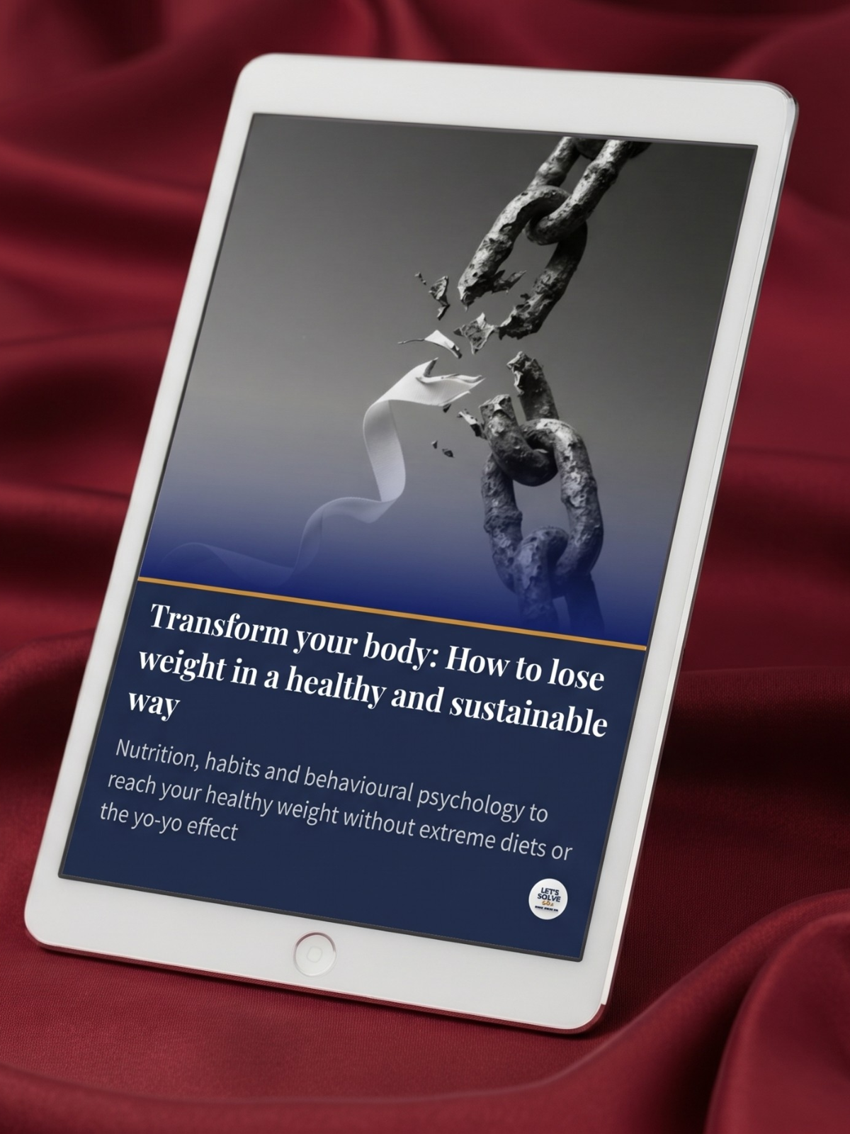 Transform Your Body: How to Lose Weight in a Healthy and Sustainable Way Let´s Solve Your Problem